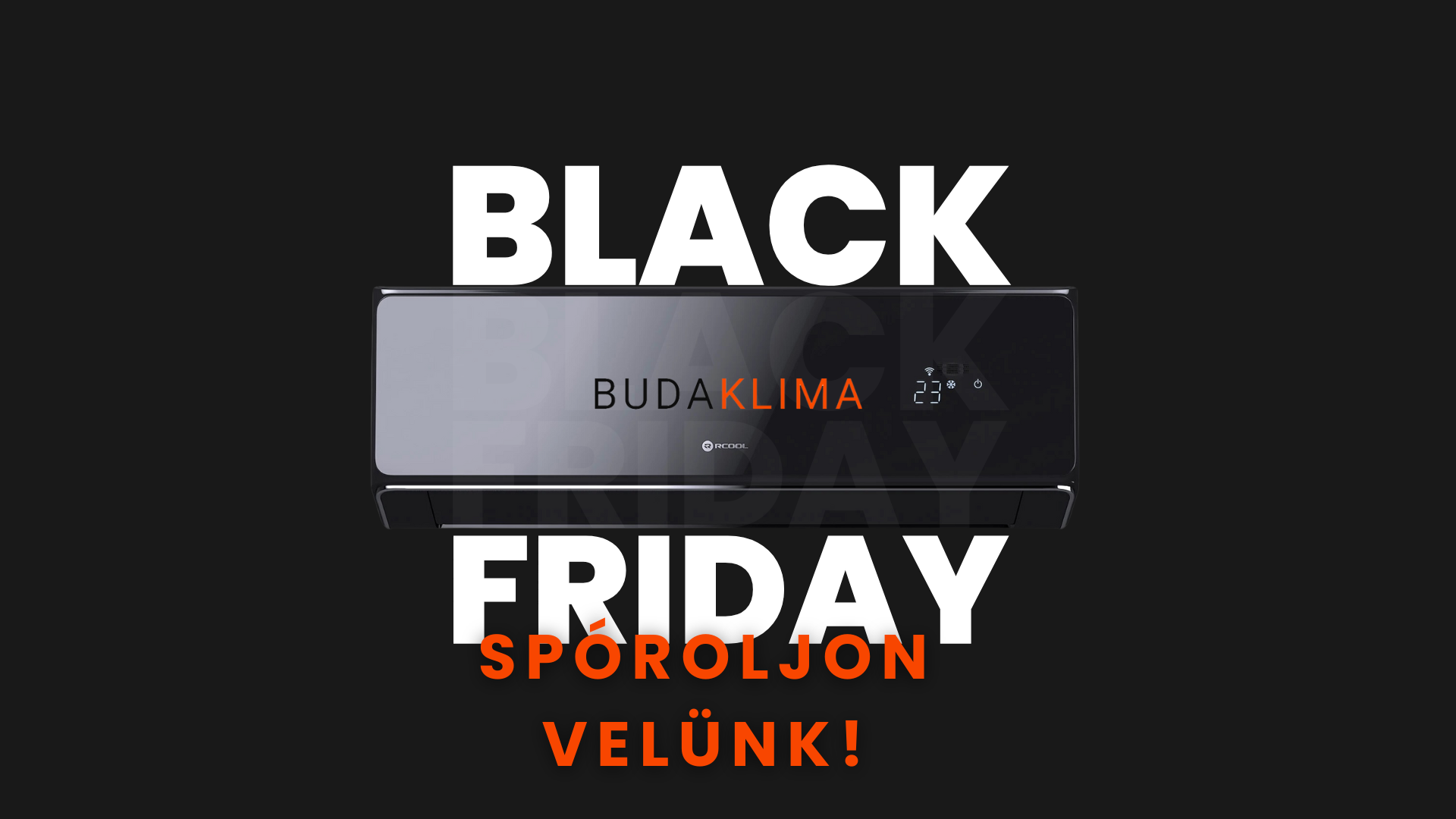 Black Friday a BudaKlímánál - Éljen a lehetőséggel